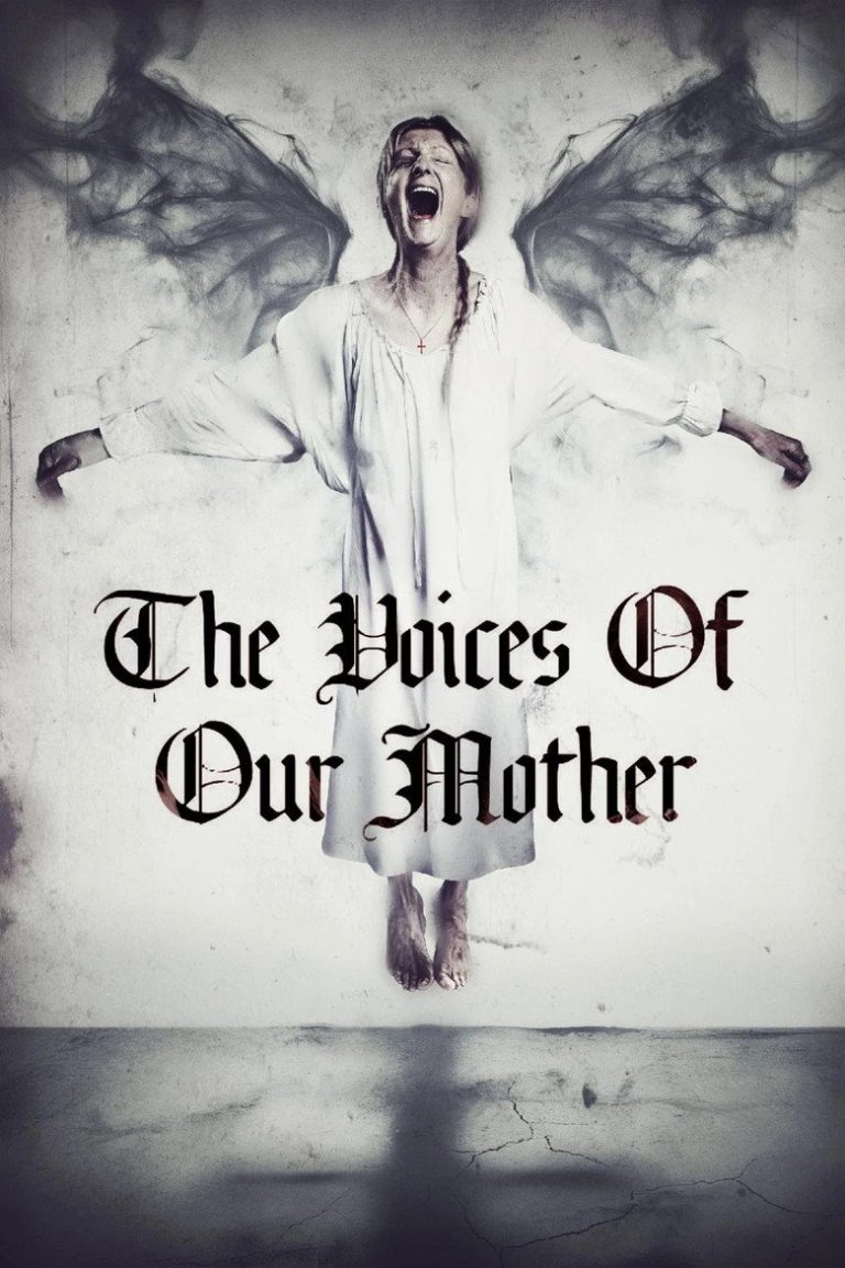 The Voices of Our Mother
